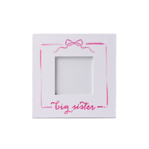 "Big Sister" Frame